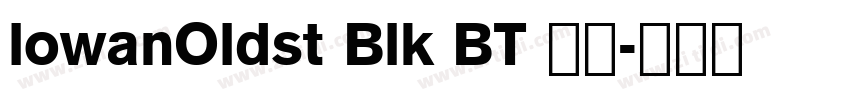 lowanOldst Blk BT 常规字体转换